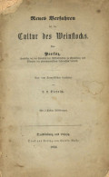 Wein Broschüre Neues Verfahren Bei Der Cultur Des Weinstocks Von Prof. Persoz, J. 1853, Verlag Basse Quedlinburg, 34 S.  - Altri & Non Classificati