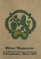 Wein Weinkarte Von Pfälzer Regieweinen Der Süddeutschen Gartenbau-Ausstellung In Ludwigshafen Am Rhein 1925, 8 S. DIN A3 - Sonstige & Ohne Zuordnung