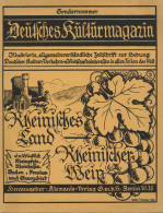 Wein Zeitschrift Deutsches Kulturmagazin Rheinisches Land Rheinischer Wein, Verlag Alemania Berlin, 100 S. II Vigne - Other & Unclassified