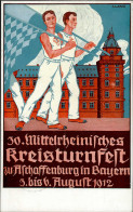 ASCHAFFENBURG - 30. Mittelrheinisches KREISTURNFEST 1912 Künstlerlitho Sign. J.Lang Festpostkarte Nr. 2 I - Exposiciones