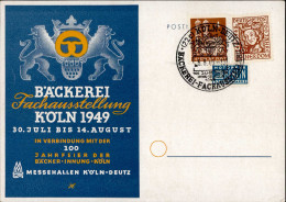 Ausstellung Köln Bäckerei-Fachausstellung 1949 Mit So-Stempel I-II Expo - Ausstellungen