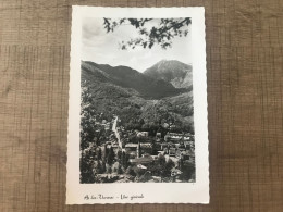 AX LES THERMES La Perle Des Pyrénées, Vue Générale - Ax Les Thermes