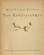 Buch Das Tanzlegendchen Von Keller, Gottfried 1921, Verlag Tillgner Berlin, 18 S. II - Alte Bücher