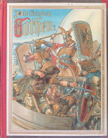 Buch Die Letzten Gothen Eine Erzählung Aus Dem Ausgange Des Ostgothischen Reiches Und Maximilian Der Letzte Ritter Von B - Libri Vecchi E Da Collezione