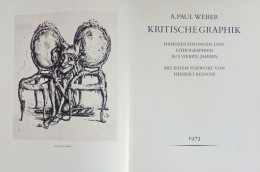 Buch Kritische Graphik Handzeichnungen Und Lithographien Aus Vierzig Jahren Von Weber, Paul 1973, Verlag Koch Berlin, 49 - Oude Boeken