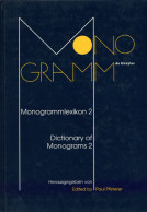 Buch Monogrammlexikon 2 Internationales Verzeichnis Der Monogramme Bildender Künstler Des 19. Und 20. Jahrhunderts Von P - Libros Antiguos Y De Colección