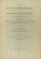 Adel Baden Buch Die Kunstdenkmäler Des Grossherzogtums Baden, IX. Band Kreis Karlsruhe Amtsbezirk Bretten 1913, Verlag M - Familles Royales