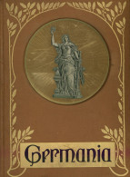 Buch Politik Germania Zwei Jahrtausende Deutschen Lebens Von Scherr, Johannes 1905, Union Deutsche Verlagsgesellschaft,  - Zonder Classificatie