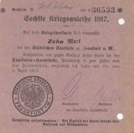 WK I Dokumente Echte Kriegsanleihe 1917 Städt. Sparkasse Zu Frankfurt Am Main II - Altri & Non Classificati