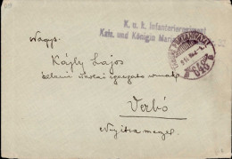 Feldpost WK I K.u.k Infanterieregiment Kaiserin U. Königin Maria Theresia Nr. 32, Ungarischer Tagesstempel, Nach Verbo ( - Sonstige & Ohne Zuordnung