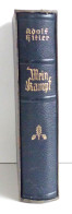 Hitler Buch Mein Kampf Hochzeitsausgabe Mit Unterschrift Vom Bürgermeister Aus Wien 1939, Zentralverlag Der NSDAP Eher M - Oorlog 1939-45