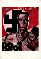 NSDAP WK II - Frühe Seltene Prop-Ak UM FREIHEIT Und BROT Künstlerkarte Sign. F.Stuhlmüller (1931) I - Guerre 1939-45
