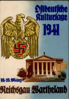 REICHSGAU WARTHELAND WK II - OSTDEUTSCHE KULTURTAGE 1941 I-II (kleine Randkerbe) - Guerre 1939-45