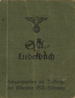 WK II SA Liederbuch Von Der Obersten SA-Führung, 293 S. II - War 1939-45