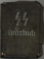 SS Liederbuch Erstausgabe Mit 224 S., Stoffeinband Und Buch Mit Deutlich Sichtbaren Mängeln II- - Guerra 1939-45