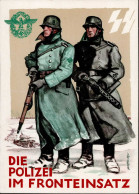 SS WKII Die Polizei Im Fronteinzatz Sign. S-o I-II - Weltkrieg 1939-45