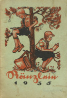 WK II HJ Heft Ränzlein 1935 Ein Fröhliches Jahrbüchlein Für Das Deutsche Jungvolk Von Scholz, Otto, Verlag Reichsverband - Guerra 1939-45