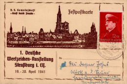 WK II KdF Festpostkarte N.S. Gemeinschaft Kraft Durch Freude 1. Deutsche Wertzeichen-Ausstellung Straßburg Im Elsaß 1941 - War 1939-45