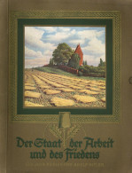 Sammelbild-Album Der Staat Der Arbeit Und Des Friedens Hrsg. Vom Cigaretten-Bilderdienst Altona-Bahrenfeld 1934 Komplett - Guerre 1939-45