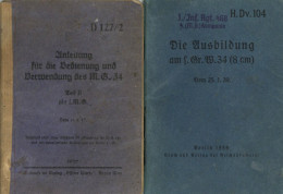 WK II Dokumente 2 Hefte Anleitung Für Die Bedienung Und Verwendung Des MG 34 II - War 1939-45
