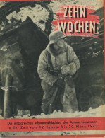 WK II Dokumente Heft Zehn Wochen, Die Erfolgreichen Abwehrschlachten Der Armee Lindemann In Der Zeit Vom 12.1. Bis 30.3. - War 1939-45