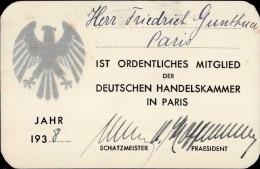 WK II Dokumente Mitgliedsausweis Deutsche Handelskammer In Paris 1938 Ca. 7x10cm - War 1939-45