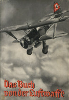Buch WK II Das Buch Von Der Luftwaffe Hrsg. Von Dr. Eichelbaum Verlagshaus Bong U. Co. Berlin 268 S. Mit 185 Photos Und  - Weltkrieg 1939-45