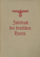 Buch WK II Das Jahrbuch Des Deutschen Heeres 1939 Von Major Von Wedel, Verlag Breitkopf Und Härtel Leipzig, 182 S. II - Guerra 1939-45
