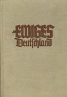 Buch WK II Ewiges Deutschland Ein Deutsches Hausbuch Weihnachtsausgabe Des WHW 1939 Verlag Georg Westermann Berlin 350 S - War 1939-45