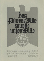 Buch WK II Jänner Heft Zum 20. Jahrestag Der Gründung Der NSDAP In Der Ortsgruppe Gmünden 1941 Des Führers Wille Wurde U - Guerre 1939-45