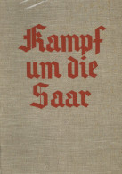 Buch WK II Kampf Um Die Saar 1934 Bohnberger Verlag Stuttgart 403 S. Mit Vielen Abb. Und Skizzen II (Deckseite Fehlt) - Guerre 1939-45