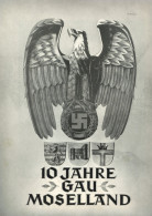 Buch WK II Moselland Kulturpolitische Monatshefte, Sonderheft 10 Jahre Gau Moselland, 99 S. Zahlreiche Abb. II - Guerre 1939-45