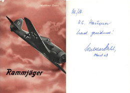 Buch WK II Rammjäger Das Letzte Aufgebot Von Dahl, Walther 1978, Verlag Orion-Heimreither, Mit Widmung Und Original-Unte - Guerre 1939-45
