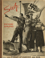 Delcampe - Buch WK II Sieh Das Herz Von Europa Von McClatchie, Stanley 1937, Verlag Hoffmann Berlin, 252 S. II - Guerre 1939-45