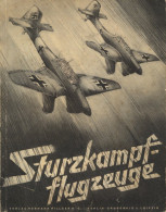 Buch WK II Sturzkampfflugzeuge Von Brausewaldt, H. 1941, Verlag Hillger Berlin, 128 S. II - Weltkrieg 1939-45