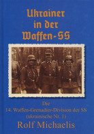 Buch WK II Ukrainer In Der Waffen-SS Von Michaelis, Rolf 2006, Michaelis-Verlag Berlin, 127 S. I-II - Guerre 1939-45