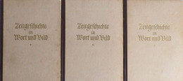 Buch WK II Zeitgeschichte In Wort Und Bild Kultur U. Aufbauverlag Oldenburg 3 Bände, Viele Abbildungen - Weltkrieg 1939-45