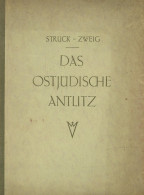 Judaika Buch Das Ostjüdische Antlitz Von Zweig, Arnold 1922, Welt-Verlag Berlin, 176 S. II (Gebrauchsspuren) Judaisme - Giudaismo
