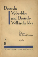 Judaika Buch Deutsche Volks-Idee Und Deutsch-Völkische Idee Von Prof. Goldstein, Julius 1927, Philo-Verlag Berlin, 154 S - Jewish