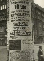 Judaika Litfaßsäule In Berlin Am 31.3.1933, Anti-jüdisches Boykott-Plakat, 18x24 Cm II Judaisme - Judaika