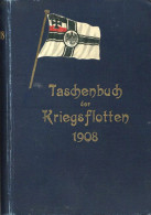Schiff Kreuzer WK I Taschenbuch Der Kriegsflotten IX. Jahrgang 1908 Von Kapitänleutnant A.D. Weyer, B., Verlag Lehmann M - War 1914-18