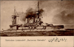 Schiff Kreuzer WK I Türkisches Linienschiff Barbaross Hairedin I-II Bateaux Bateaux - War 1914-18