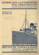 Schiff Ozeanliner Fahrplan Und Fahrpreis Für Fernreisen Deutsche Afrika-Linien Feb.- Okt. 1932 I-II Bateaux Bateaux Bate - Guerra 1914-18