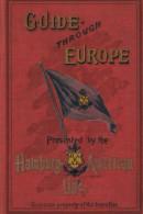 Schiff Dampfschiff Buch Guide Through Europe Presented By The Hamburg-American-Line Von Herz, J. Hermann Berlin, 933 S.  - Weltkrieg 1914-18