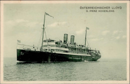 Schiff Dampfschiff Österreichischer Lloyd D. Prinz Hohenlohe I-II Bateaux Bateaux - War 1914-18
