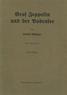 Buch Zeppelin Graf Zeppelin Und Der Bodensee Von Schützinger, Heinrich 1918, 2. Aufl. Mit 12 Bildertafeln Auf 56 S. II D - Luchtschepen