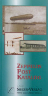 Zeppelin Post Katalog Sieger-Verlag 22. Auflage, Ungebraucht, Neuwertig Dirigeable - Dirigibili