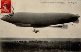 Zeppelin Les Aerostiers Militaires En Campagne I-II Dirigeable - Luchtschepen