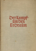 Buch Kolonien Der Kampf Um Den Erdraum Kolonien Vom Altertum Bis Zur Gegenwart Von Ritter, Paul 1942, Verlag Reclam Leip - Ehemalige Dt. Kolonien