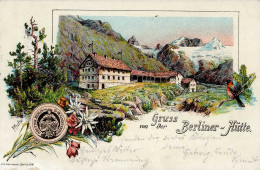 Berghütte Berliner Hütte Mit Stempel K.K. Briefablage I-II Cabane - Sonstige & Ohne Zuordnung